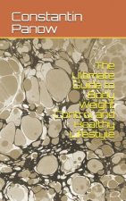 Ultimate Guide to Body Weight Control and Healthy Lifestyle