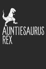 Auntiesaurus Rex