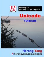 Unicode Tutorials - Herong's Tutorial Examples