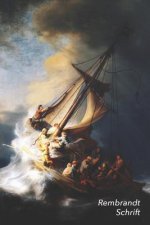 Rembrandt Schrift: Storm Op Het Meer Van Galilea - Ideaal Voor School, Studie, Recepten of Wachtwoorden - Stijlvol Notitieboek Voor Aante