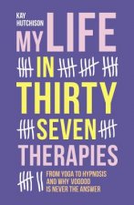 My Life in 37 Therapies