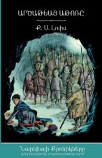 Silver Chair (The Chronicles of Narnia - Armenian Edition)