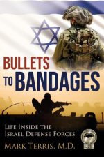 Bullets to Bandages