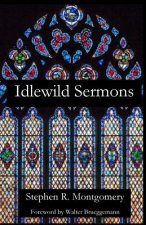 Idlewild Sermons