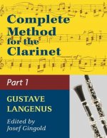 Complete Method for the Clarinet in Three Parts (Part 1)