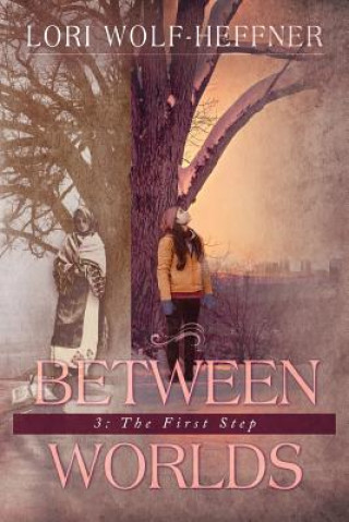 Between Worlds 3