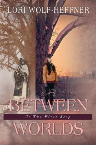 Between Worlds 3