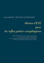 Menus d'ete pour les reflux gastro-oesophagiens