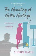 Haunting of Hattie Hastings