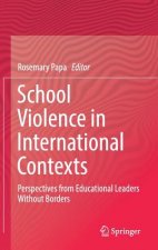 School Violence in International Contexts
