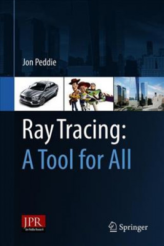 Ray Tracing: A Tool for All