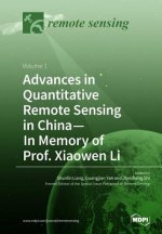 Advances in Quantitative Remote Sensing in China-In Memory of Prof. Xiaowen Li