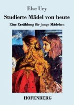Studierte Madel von heute
