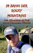 Im Bann der Rocky Mountains