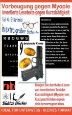 Vorbeugung gegen Myopie - Invertierte Lesetexte gegen Kurzsichtigkeit