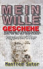 Mein Wille geschehe