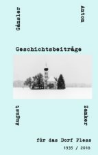 Geschichtsbeiträge für das Dorf Pless
