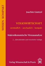 Volkswirtschaft ? Makroökonomische Niveauanalyse.