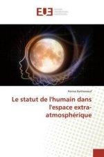Le statut de l'humain dans l'espace extra-atmosphérique