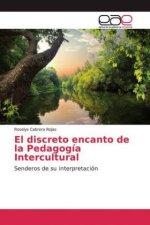 El discreto encanto de la Pedagogía Intercultural