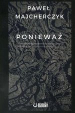 Ponieważ