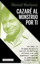 CAZARÈ AL MONSTRUO POR TI