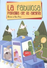 LA FABULOSA PANDILLA DE LA ALEGRÍA
