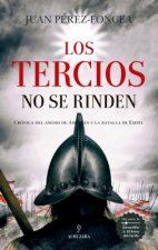Tercios No Se Rinden, Los