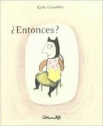 ¿Entonces?