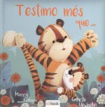 T'ESTIMO MES QUE...