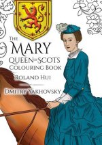 Mary, Queen of Scots Colouring Book