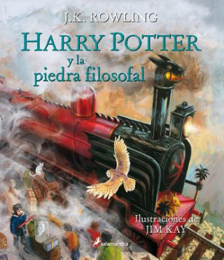 Harry Potter Y La Piedra Filosofal. Edición Ilustrada / Harry Potter and the Sorcerer's Stone: The Illustrated Edition = Harry Potter and the Philosop