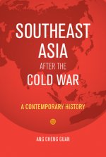Southeast Asia After the Cold War