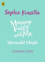 Mummy Fairy and Me: Mermaid Magic