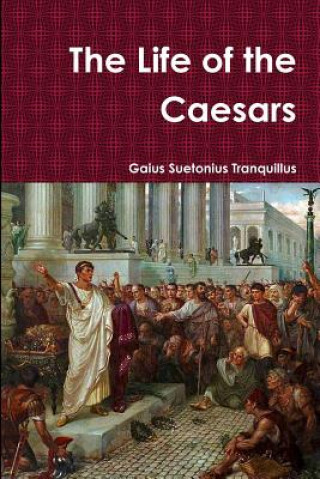 Life of the Caesars