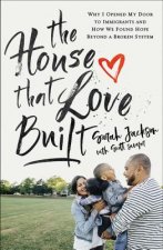 House That Love Built