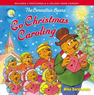 Berenstain Bears Go Christmas Caroling