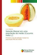 Seleç?o Massal em uma populaç?o de mel?o (Cucumis melo L.)