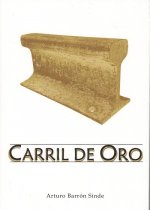 CARRIL DE ORO