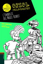 L'EMBOLIC DEL MAXI ROBOT