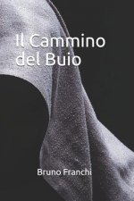 Il Cammino del Buio