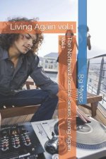 The Northeast Zombie Series Living Again Vol.1: Living Again Vol.1