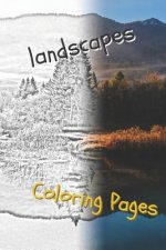 Landscape Coloring Pages: Beautiful Landscapes Coloring Pages, Book, Sheets, Drawings