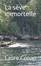 La S?ve Immortelle