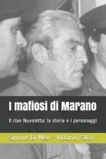 I Mafiosi Di Marano: Il Clan Nuvoletta: La Storia E I Personaggi