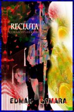 Recluta: Corazón Guerrero