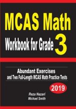 MCAS Math Workbook for Grade 3: Abundant Exercises and Two Full-Length MCAS Math Practice Tests