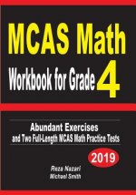 MCAS Math Workbook for Grade 4: Abundant Exercises and Two Full-Length MCAS Math Practice Tests