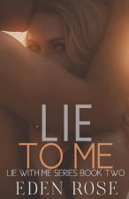 Lie To Me