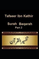 Tafseer Ibn Kathir: Surah Baqarah: Part 2